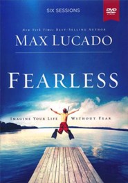 Fearless DVD Study: Imagine Your Life Without Fear