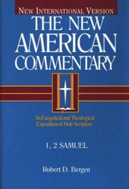 1 & 2 Samuel: New American Commentary [NAC]