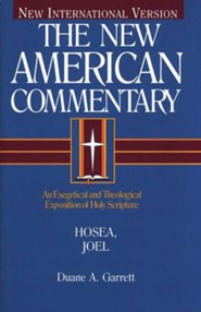 Hosea & Joel: New American Commentary [NAC]