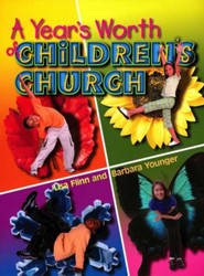 A Year's Worth of Children's Church