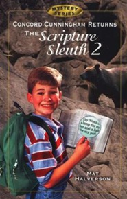 Concord Cunningham Returns: The Scripture Sleuth #2