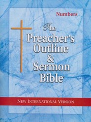 Numbers [The Preacher's Outline & Sermon Bible, NIV]