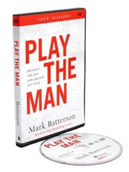 Play the Man DVD: Becoming the Man God Created You to Be