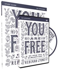 You Are Free Study Guide with DVD: Be Who You Already Are