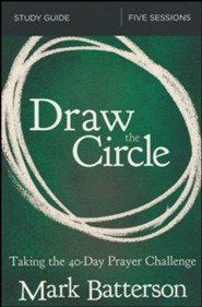 Draw the Circle Study Guide