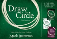 Draw the Circle Church Campaign Kit: Taking the 40 Day Prayer Challenge