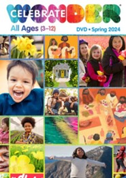 Celebrate Wonder: All Ages DVD, Spring 2024
