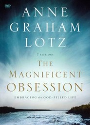 Magnificent Obsession: Embracing the God-Filled Life DVD