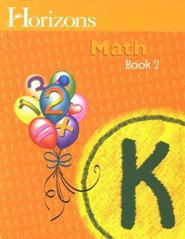 Horizons Math, Grade K, Student Workbook 2