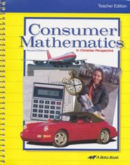 Abeka Consumer Mathematics in Christian Perspective Teacher Edition