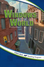 Abeka Reading Program: Windows to the World  2nd Edition