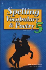 Abeka Grade 5 Spelling, Vocabulary, & Poetry