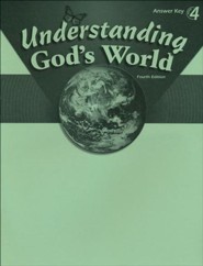 Abeka Understanding God's World Answer Key, Fourth Edition