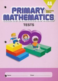 Primary Mathematics Tests 4A (Standards Edition)