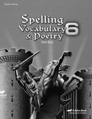 Abeka Spelling, Vocabulary, & Poetry 6 Tests Key