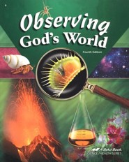 Abeka Observing God's World, Fourth Edition