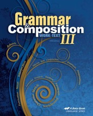 Abeka Grammar & Composition III Work-text, 5th ed.