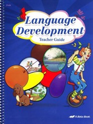 Abeka Language Development Teacher's Guide (Ages 2 & 3)