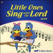 Abeka Little Ones Sing Unto the Lord K4 Audio CD