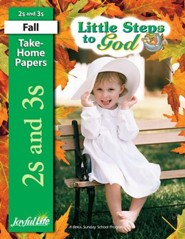Little Steps to God (ages 2 & 3) Take-Home Papers