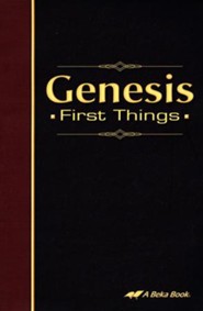 Abeka Genesis: First Things