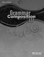Abeka Grammar & Composition III Quizzes & Tests Key