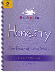 Honesty: Bethesda Series, Unit 2 (Student's Manual)