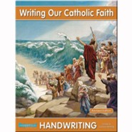 Writing Our Catholic Faith: Cursive, Grade 6
