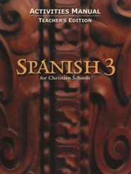 BJU Press Spanish 3 Student Activities Manual, Teacher's Edition