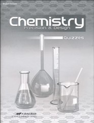 Abeka Chemistry: Precision & Design Quizzes, Third Edition