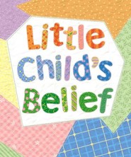 Little Child's Belief Song Visuals (Beginner - Primary)