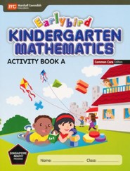 Earlybird Kindergarten Math Common Core Edition  Activity Book A