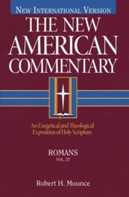Romans: New American Commentary [NAC]