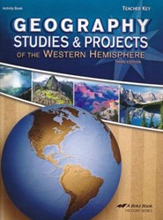 Abeka Geography Studies and Projects of the Western  Hemisphere, Third Edition--Teacher's Key