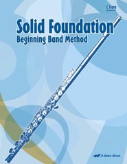 Abeka Solid Foundation Beginning Band Method: Flute