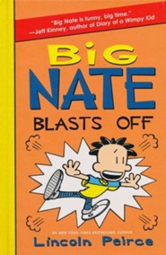 Big Nate Blasts Off