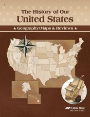 Abeka The History of Our United States Geography/Maps &   Reviews Book