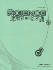 Abeka Science: Matter and Energy Answer Key