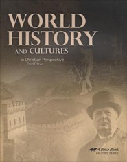 Abeka World History and Cultures in Christian Perspective,  Third Edition