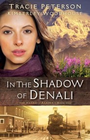 In the Shadows of Denali, Heart of Alaska Series #1