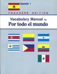 Abeka Por todo el mundo Spanish Year 1 Vocabulary Manual  Teacher Edition