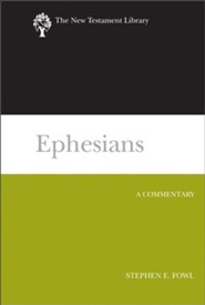 Ephesians: New Testament Library [NTL]