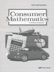 Abeka Consumer Mathematics in Christian Perspective Tests  and Quizzes