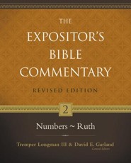 Numbers-Ruth, Revised: The Expositor's Bible Commentary