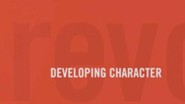 Developing Character (Revolutionary Parenting, Session 04) - PDF [Download]