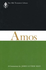 Amos: Old Testament Library [OTL] (Paperback)