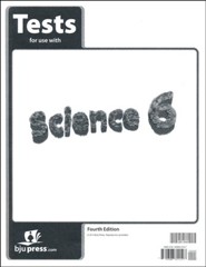 BJU Press Science 6 Tests, 4th Edition