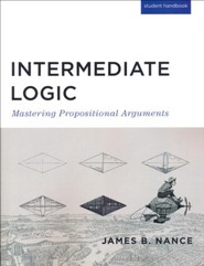 Intermediate Logic Student Text, 3rd Edition