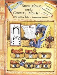 Town Mouse and Country Mouse - Pre-writing, Lower-case Letters: Learning with Literature Series - PDF Download [Download]