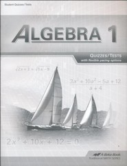 Abeka Algebra 1 Tests/Quizzes (Updated Edition)